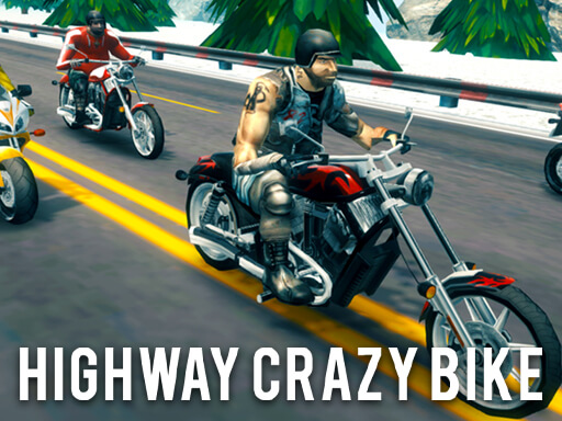 Highway Crazy Bike