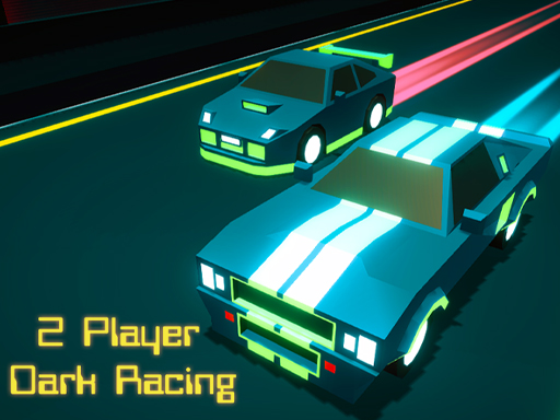 2 Player Dark Racing