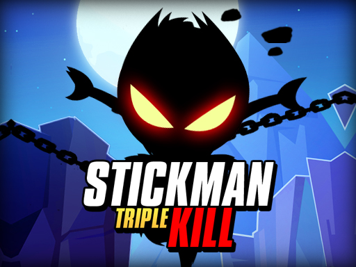 Stickman Triple Kill